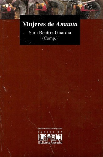 Mujeres De Amauta - Sara Beatriz Guardia