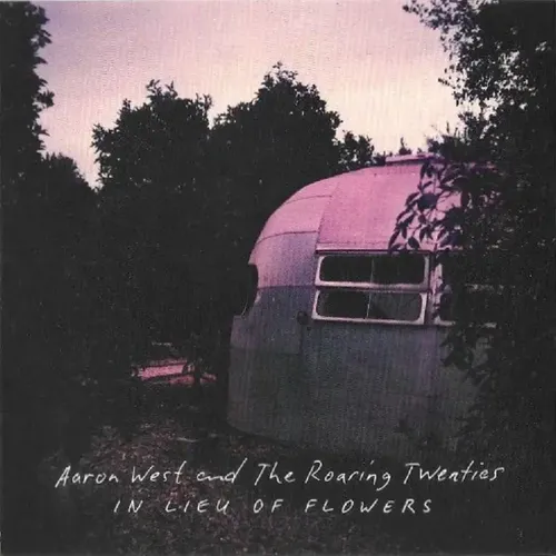 Cd Aaron West The Roaring Twenties In Lieu Of Flower Lacrado