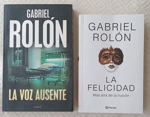 Pack La Voz Ausente Y La Felicidad - Gabriel Rolón