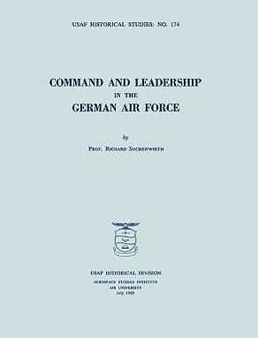 Libro Command And Leadership In The German Air Force (usa...