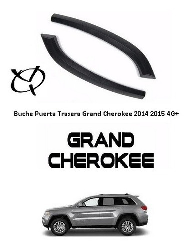 Buche Puerta Trasera Grand Cherokee 2014 2015