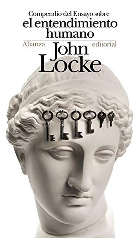 Compendio Del Ensayo Sobre El Entendimiento Humano - Locke J