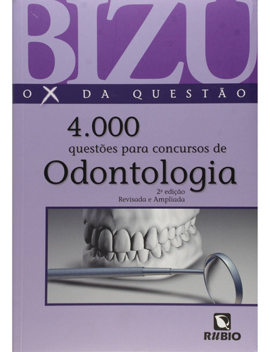 Bizu De Odontologia - 4000 Questões Selecionadas Para Concur, De Vários Autores. Editora Rubio, Capa Mole, Edição 2 Em Português, 2008