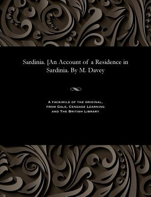 Libro Sardinia. [an Account Of A Residence In Sardinia. B...