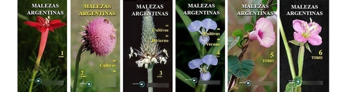 Aníbal Molina: Colección Completa 6 Tomos Malezas Argentinas