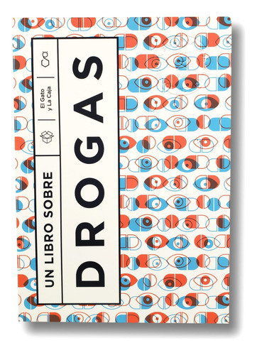 Un Libro Sobre Drogas Gato Y La Caja