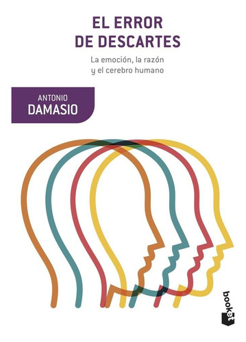 Libro El Error De Descartes - Antonio Damasio