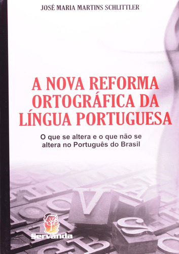 A Nova Reforma Ortografica Da Lingua Portuguesa