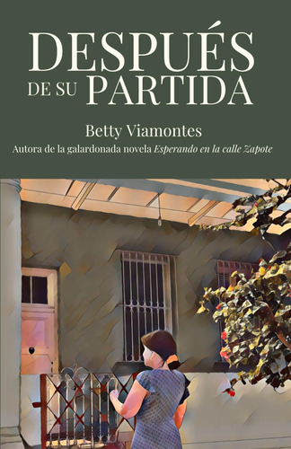 Libro: Después De Su Partida (spanish Edition)