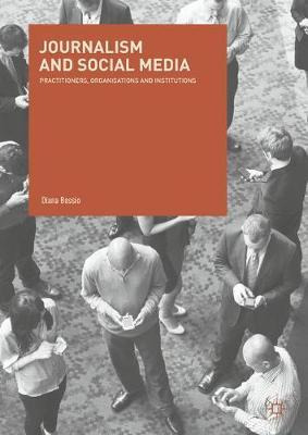 Libro Journalism And Social Media - Diana Bossio