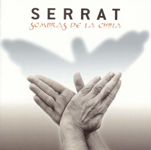 Serrat Joan Manuel - Sombras De La China  Cd 