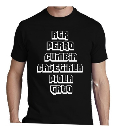 Remera Atr Perro Cumbia Cajetiala Piola Vago Damas Gratis