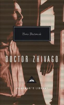 Doctor Zhivago - Boris Leonidovich Pasternak