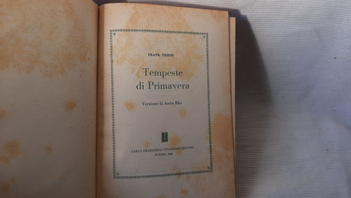 Imagen 2 de 5 de Tempeste Di Primavera Frank Thiess Carlo Frassinielli