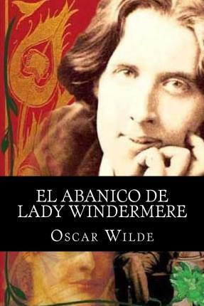 Libro El Abanico De Lady Windermere - Oscar Wilde