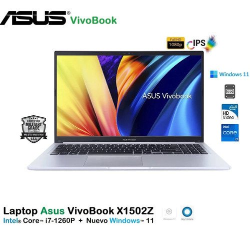 Asus Vivobook X1502z  Core I7-1250p 256gb 12gb 15.6fhd Win11 Color Gris Silver