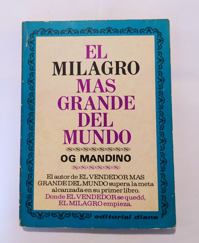 El Milagro Mas Grande Del Mundo - Og Mandino