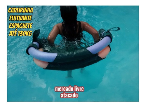 Cadeirinha Flutuante De Espaguete Macarrão Para Piscina Natação Hidroginastica Lazer Mar Rio Capacidade Para 130kg