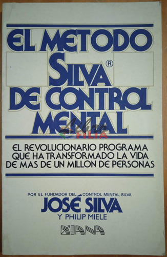El Método Silva De Control Mental - José Silva (1988) Diana