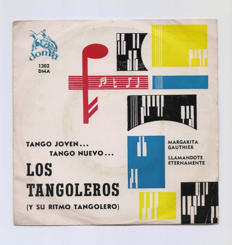 Los Tangoleros Y Su Ritmo Tangolero Simple Vinilo Promo