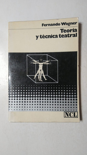 Teoria Y Tecnica Teatral-fernando Wagner-ed.labor-(72)