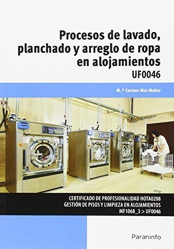 Procesos De Lavado Planchado Y Arreglo De Ropa En Alojami...
