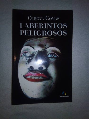 Imagen 1 de 1 de Libro Laberintos Peligrosos