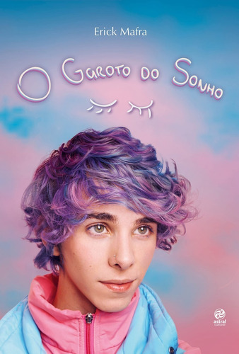 Livro O Garoto Do Sonho Erick Mafra