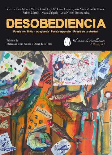 Desobediencia, De Alba, Jimena. Editorial El Sastre De Apollinaire, Tapa Blanda En Español