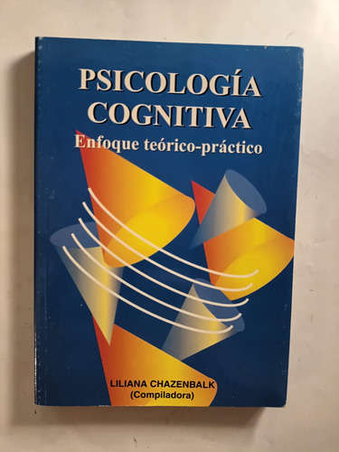  Psicologia Cognitiva  Liliana Chazenbalk