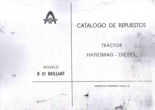 Manual Catalogo Piezas Repuesto Tractor Hanomag R57 Brillant