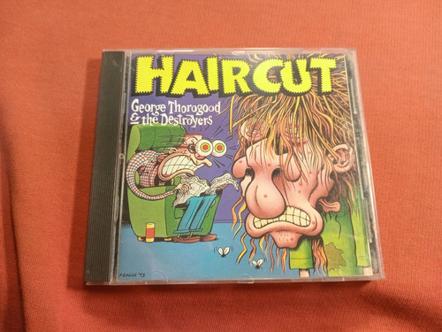 George Thorogood & The Destroyers  / Haircut / Usa  B31 