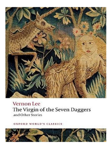 The Virgin Of The Seven Daggers: And Other Stories - O. Ew02