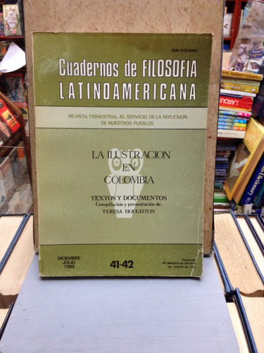 Cuadernos De Filosofía Latino Americana-la Ilustacion En Col