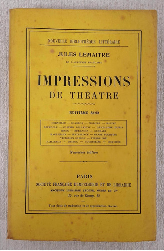 Impressions De Theatre - Jules Lemaitre - Huitieme Serie