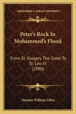 Libro Peter's Rock In Mohammed's Flood: From St. Gregory ...