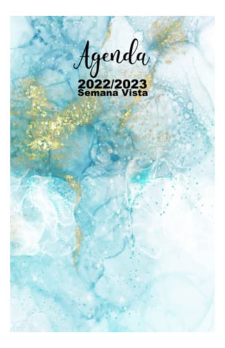 Libro : Agenda 2022/2023 Semana Vista Planificador Diaria. 