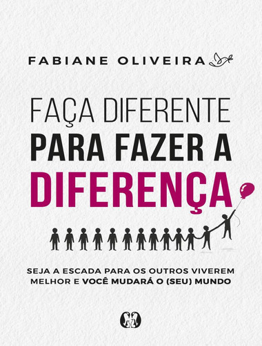 Faca Diferente Para Fazer A Diferenca: Faca Diferente Para Fazer A Diferenca, De Oliveira, Fabiane. Cdg Citadel Editora, Capa Mole, Edição 1 Em Português, 2023