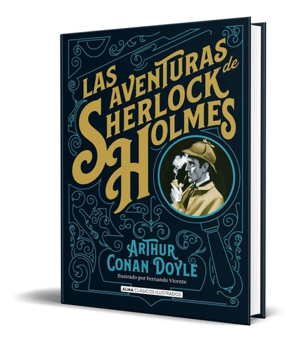 Libro Las Aventuras De Sherlock Holmes [pasta Dura] Ilustrad