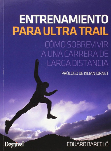 Entrenamiento Para Ultra Trail Barcelo, Eduard Desnivel