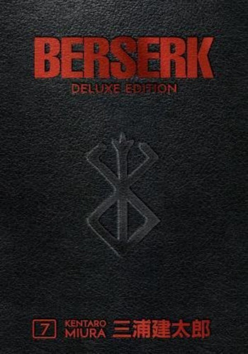 Berserk Deluxe Volume 7 / Kentaro Miura