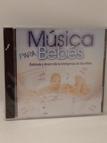 Música Para Bebés Estimula Y Desarrolla Cd Nuevo 