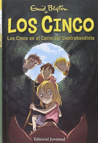 Cinco En El Cerro Del Contrabandista, Los (4) - Enid Blyton