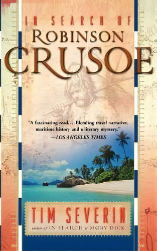 In Search Of Robinson Crusoe, De Tim Severin. Editorial Ingram Publisher Services Us, Tapa Blanda En Inglés