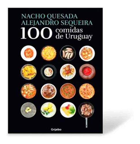 Libro 100 Comidas De Uruguay