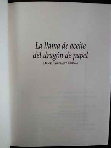 La Llama De Aceite Del Dragon De Papel Daniel Gonzalez Due (Usado)