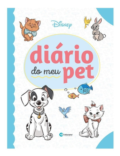 Culturama Diario Do Meu Pet Disney Com Capa Dura Colorido