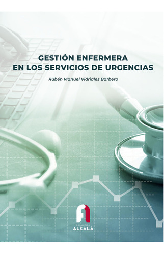 Libro Gestion Enfermera En Los Servicios De Urgencias - V...