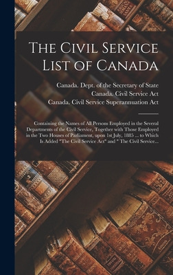 Libro The Civil Service List Of Canada [microform]: Conta...