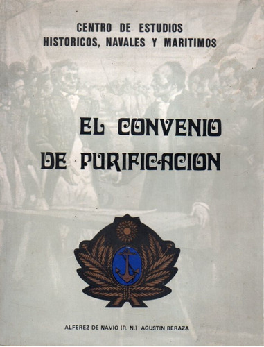 El Convenio De Purificacion Agustin Beraza 